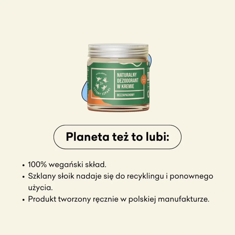 Naturalny dezodorant w kremie bezzapachowy bez dodatku sody, 60 ml / Mydlarnia Cztery Szpaki