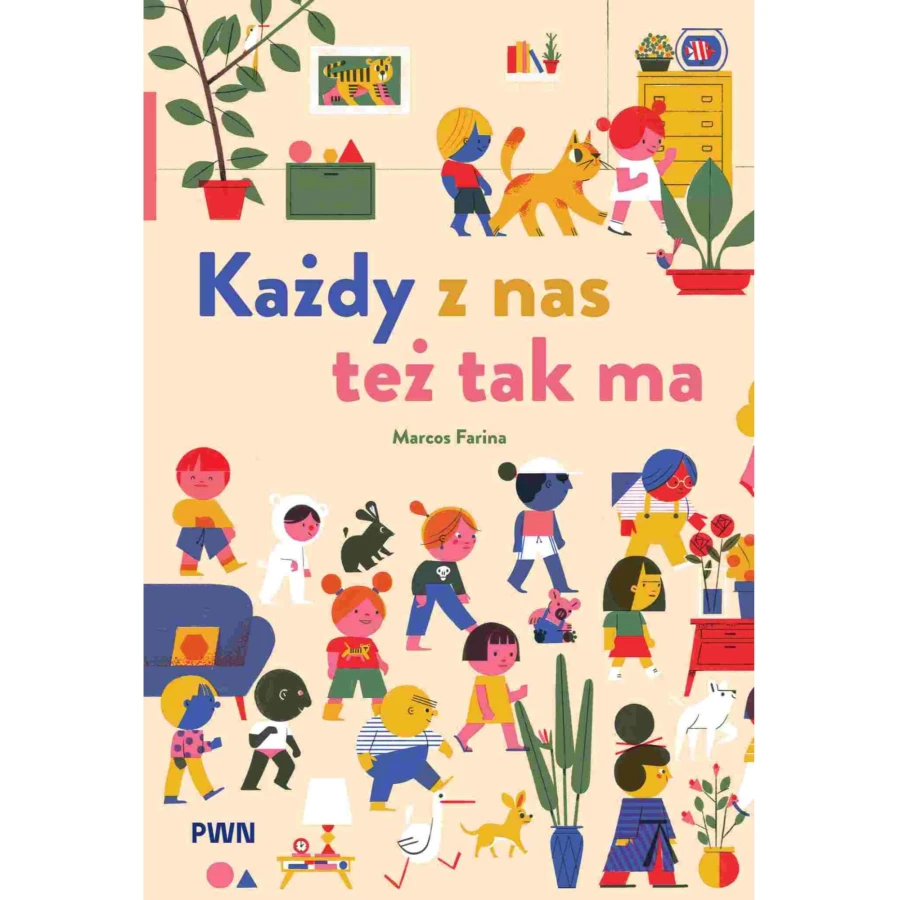 Każdy z nas też tak ma / Wydawnictwo Naukowe PWN