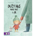 II GATUNEK: Duży miś, mały miś i ja / Wydawnictwo Zielona Sowa