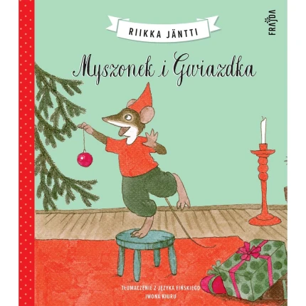 Myszonek i Gwiazdka / Wydawnictwo FRAJDA