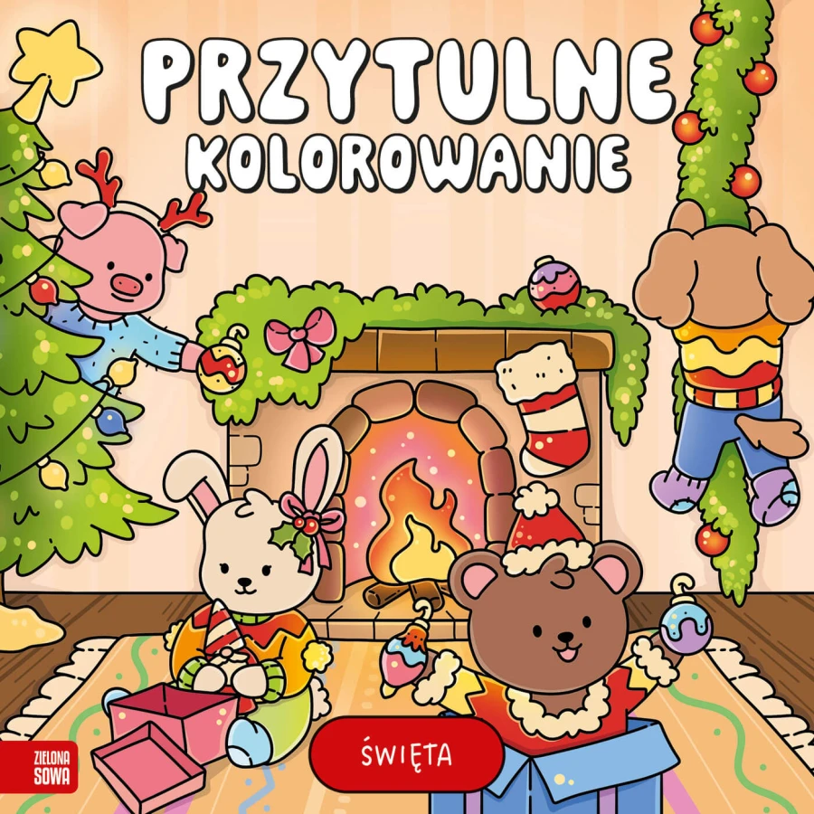 Święta. Przytulne kolorowanie / Wydawnictwo Zielona Sowa