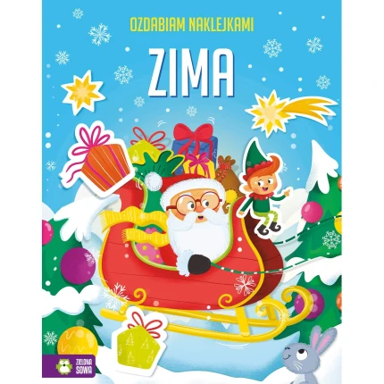 Ozdabiam naklejkami. Zima / Wydawnictwo Zielona Sowa