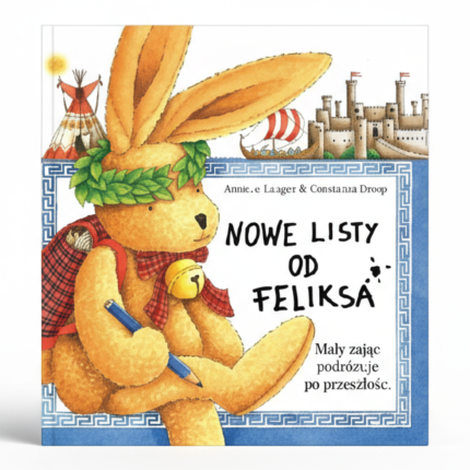 Nowe listy od Feliksa / Wydawnictwo Mamika