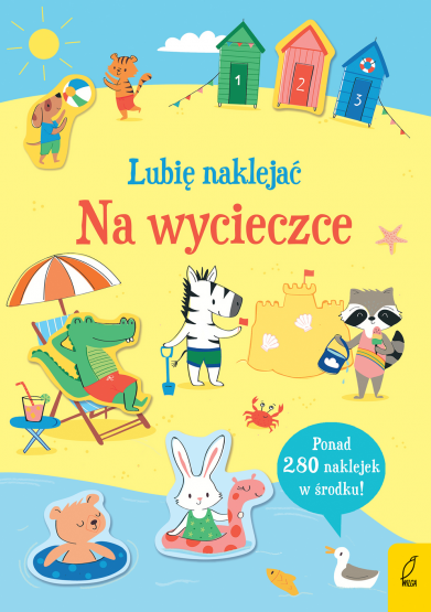 Lubię naklejać. Na wycieczce / Wydawnictwo Wilga