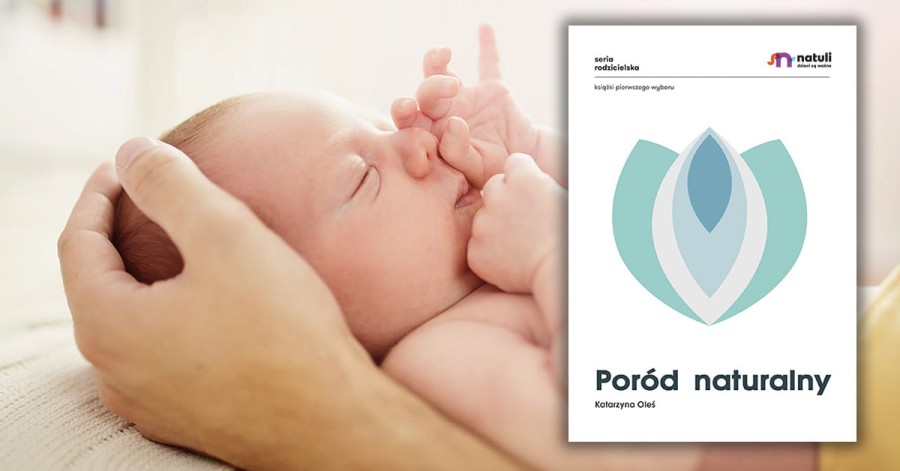 Poród naturalny / Wydawnictwo Natuli