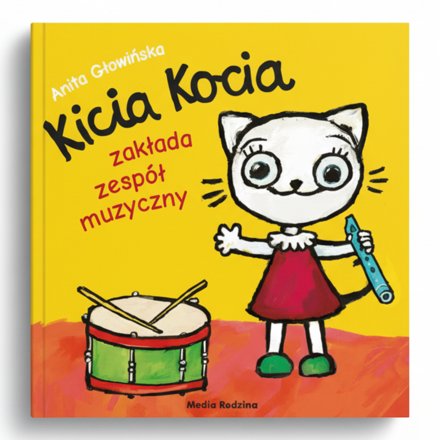 Kicia Kocia zakłada zespół / Wydawnictwo Media Rodzina
