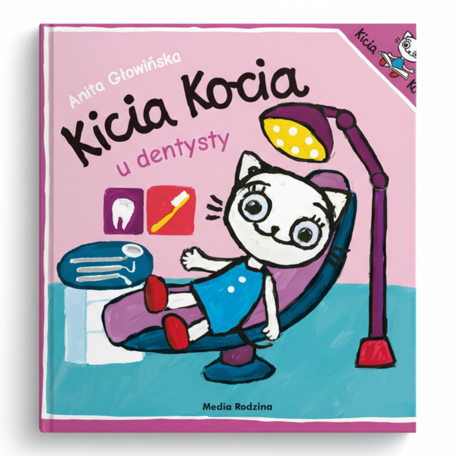 Kicia Kocia u dentysty / Wydawnictwo Media Rodzina