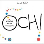 Och! Książka pełna dźwięków / Wydawnictwo Babaryba