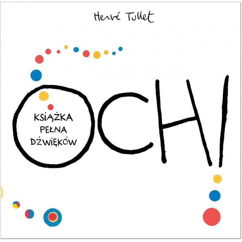 Och! Książka pełna dźwięków / Wydawnictwo Babaryba