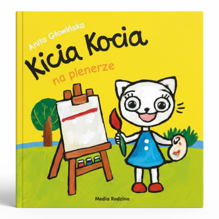 Kicia Kocia na plenerze / Wydawnictwo Media Rodzina