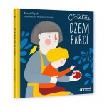 Ostatni dżem babci / Wydawnictwo Natuli
