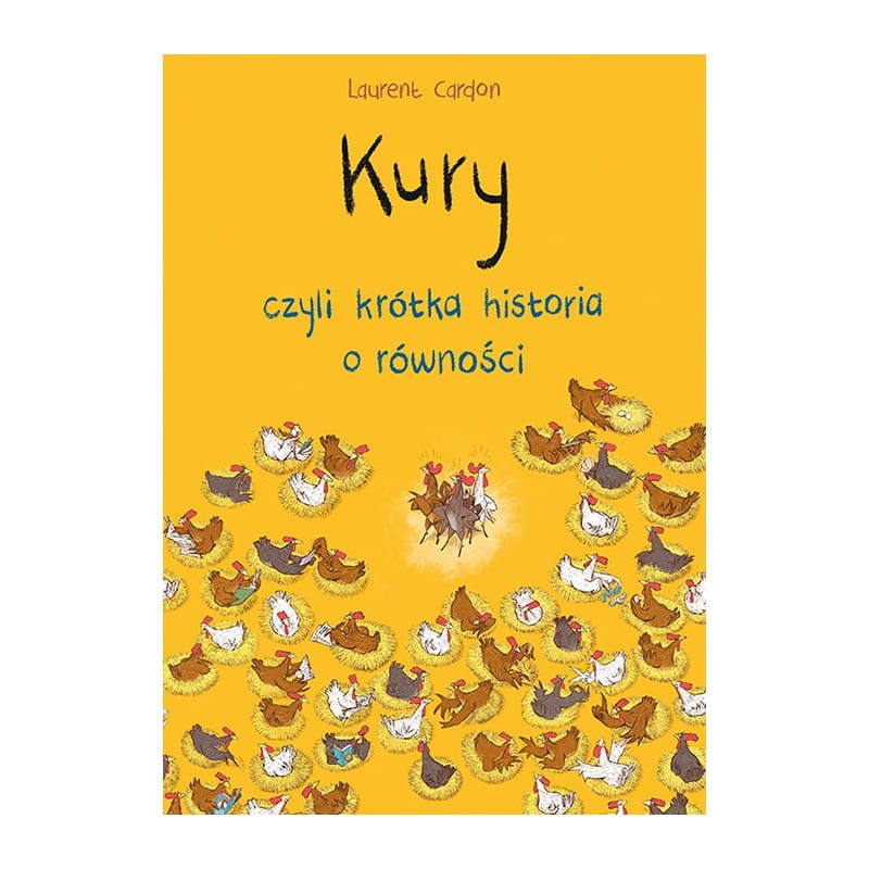 kury czyli krótka historia o równości / Wydawnictwo Adamada