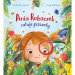 Ania Robaczek ratuje pszczoły /Wilga