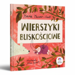 Wierszyki bliskościowe /Wydawnictwo Natuli