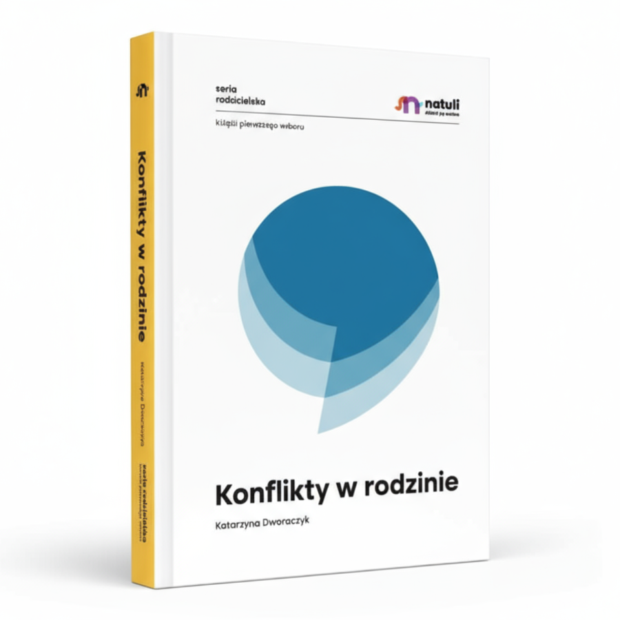 Konflikty w rodzinie /Wydawnictwo Natuli