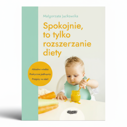 Spokojnie, to tylko rozszerzanie diety / Mamania