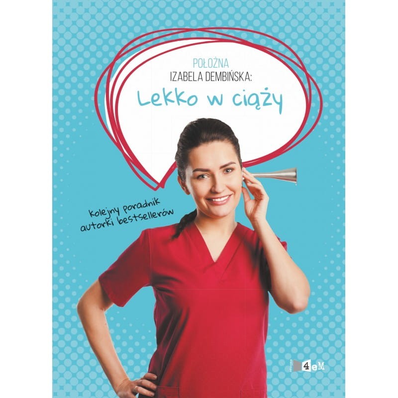 Lekko w ciąży / Wydawnictwo Oficyna 4eM