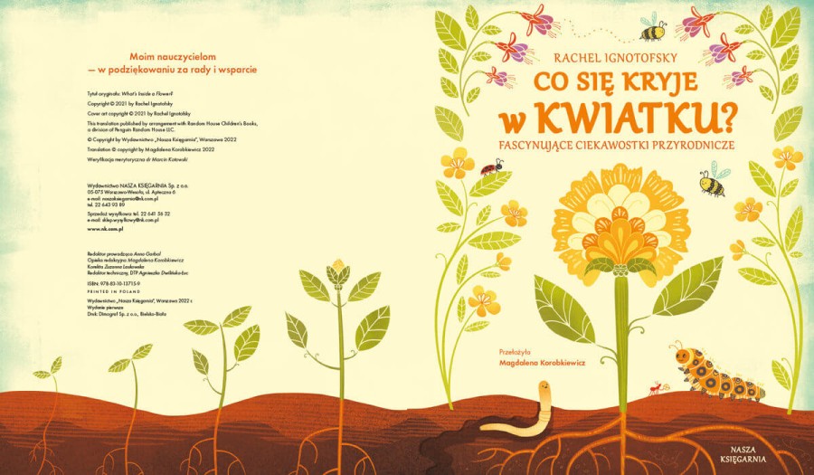 Co się kryje w kwiatku? Fascynujące ciekawostki przyrodnicze /Nasza Księgarnia