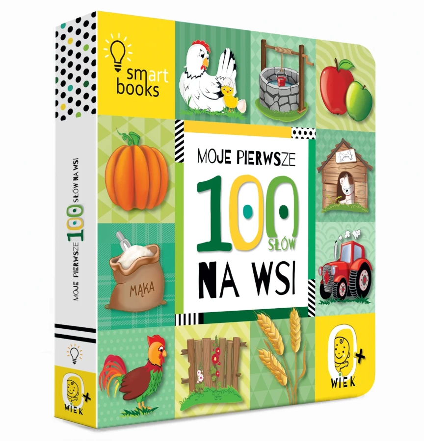 Moje pierwsze 100 słów. Na wsi, 0+ / Wydawnictwo Smart Books