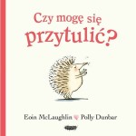 Czy mogę się przytulić? / Mamania
