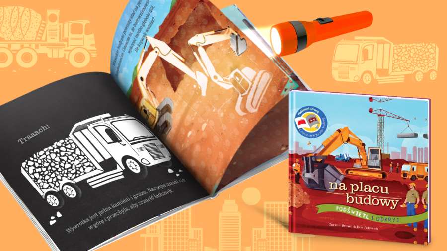 Na placu budowy. Podświetl i Odkryj / Wydawnictwo Api Papi