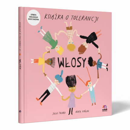 Książka o tolerancji. Włosy / Natuli