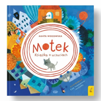 Motek. Książka o uczuciach / Wilga