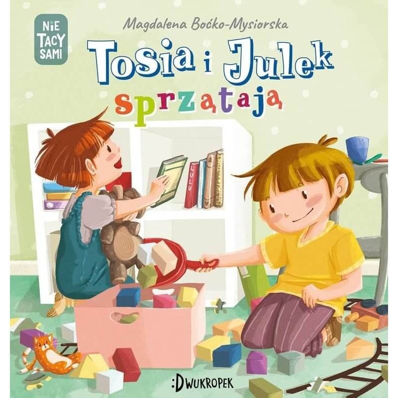 Tosia i Julek sprzątają/ (Nie) tacy sami / Dwukropek