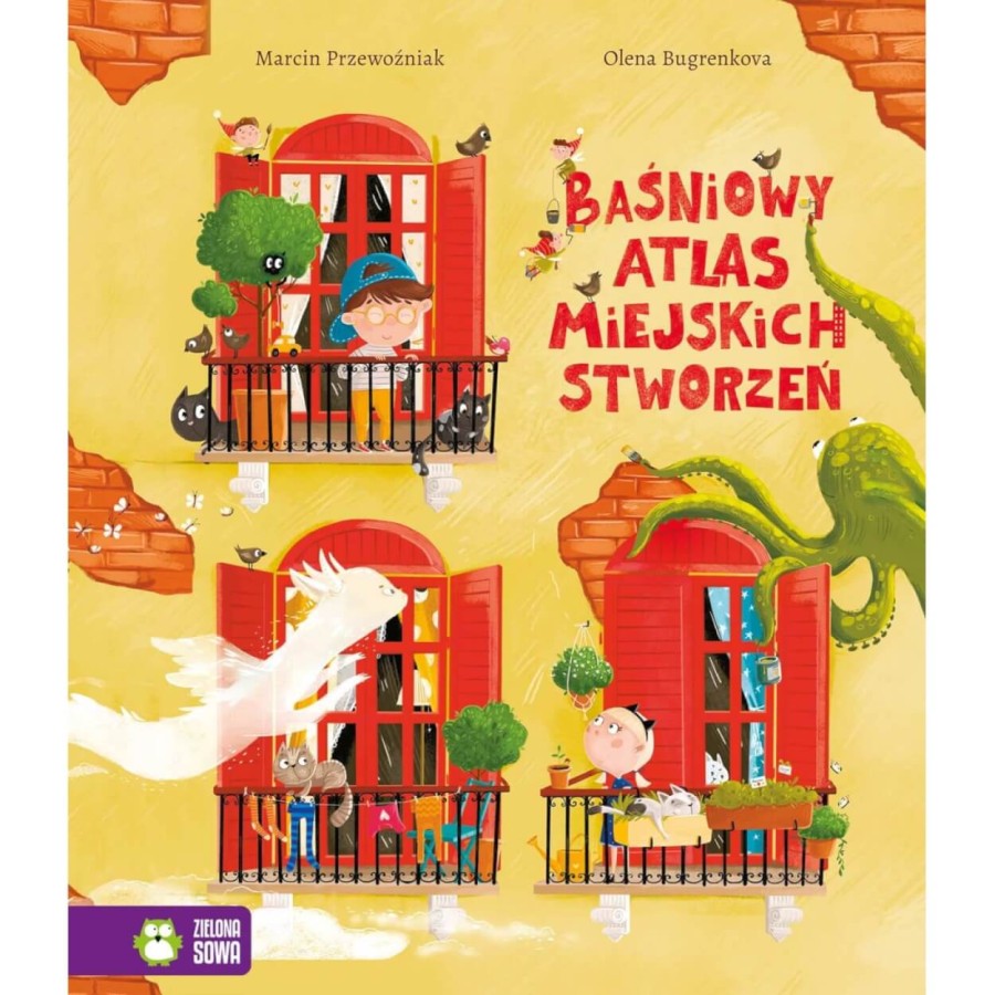 Baśniowy atlas miejskich stworzeń / Wydawnictwo Zielona Sowa