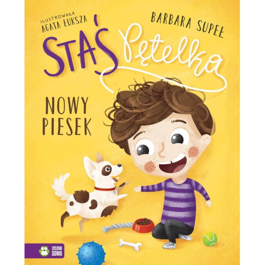 Staś Pętelka. Nowy piesek / Wydawnictwo Zielona Sowa