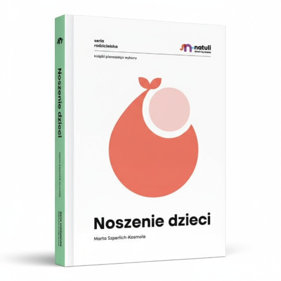 Noszenie dzieci / Wydawnictwo Natuli