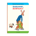 Dobranoc, Karolku!  / Wydawnictwo Dwie Siostry