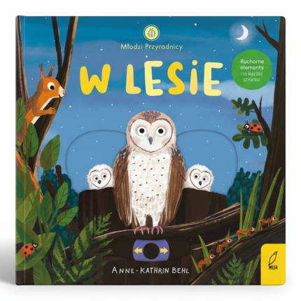 Młodzi przyrodnicy. W lesie / Wilga