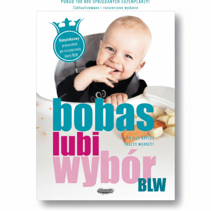 BLW. Bobas lubi wybór. Wyd. II / Mamania