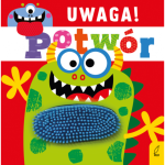 Uwaga, potwór! / Wydawnictwo Wilga