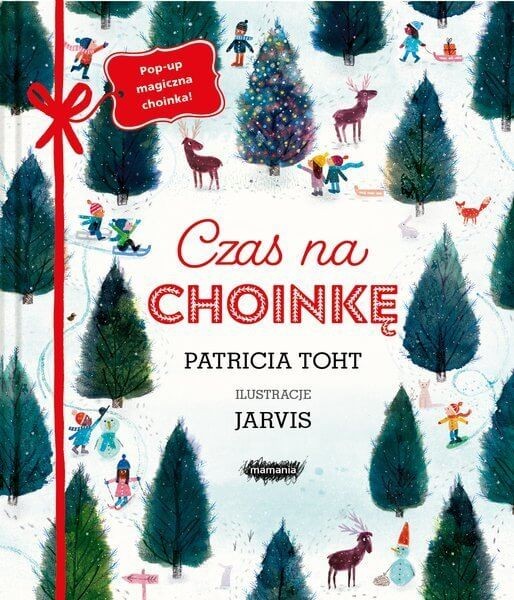 Czas na choinkę (POP-UP) / Wydawnictwo Mamania