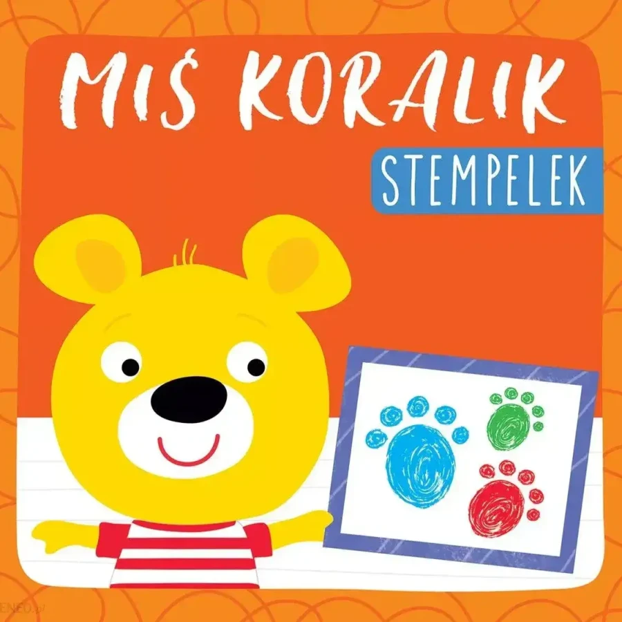 Miś Koralik. Stempelek / Wydawnictwo Wilga