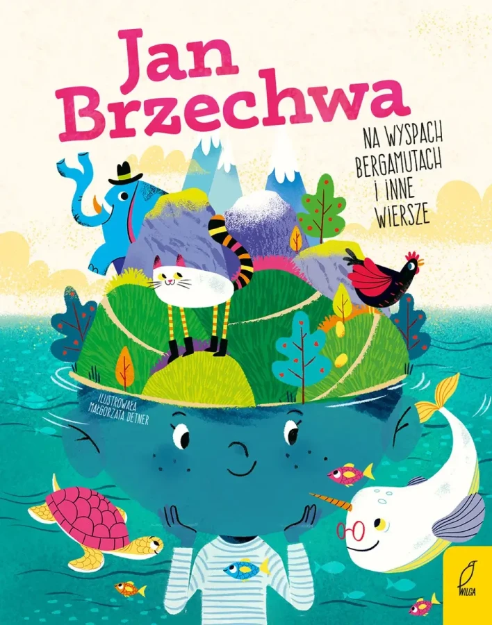 Na wyspach Bergamutach i inne wiersze / Wydawnictwo Wilga