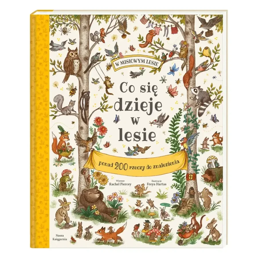 Co się dzieje w lesie / Nasza Księgarnia