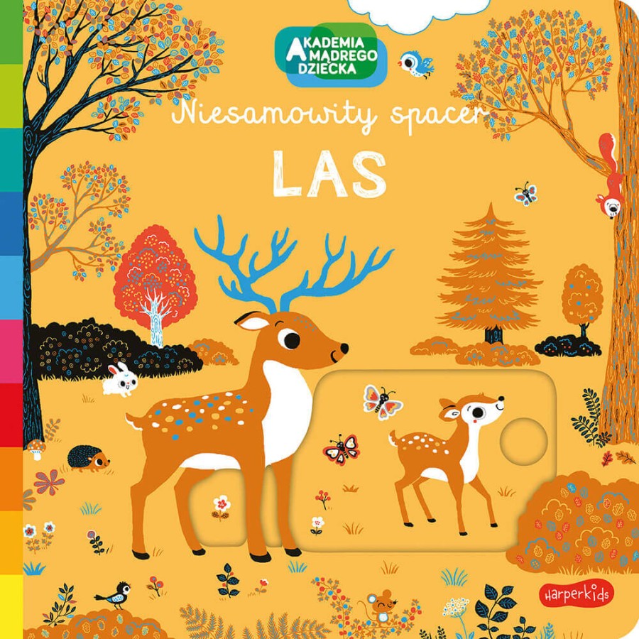 Niesamowity spacer. Las. Akademia mądrego dziecka / HarperCollins