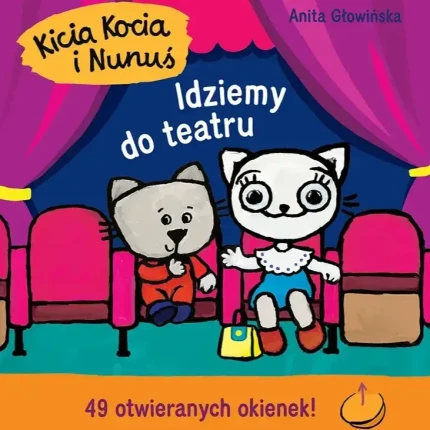 Kicia Kocia i Nunuś. Idziemy do teatru / Wydawnictwo Media Rodzina