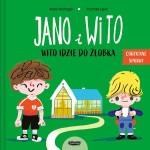 Jano i Wito. Wito idzie do żłobka / Mamania