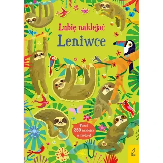 Lubię naklejać. Leniwce / Wydawnictwo Wilga