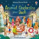 The Animal Orchestra Plays Bach / Wydawnictwo Usborne