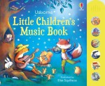 Little Children's Music Book / Wydawnictwo Usborne
