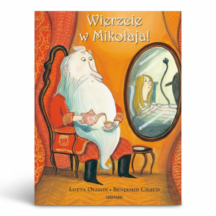 Wierzcie w Mikołaja! / Wydawnictwo Zakamarki kalendarz adwentowy