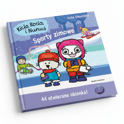 Kicia Kocia i Nunuś. Sporty zimowe / Wydawnictwo Media Rodzina