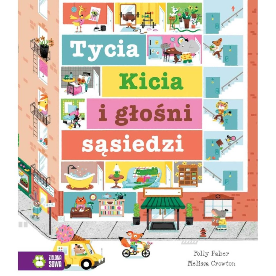 Tycia Kicia i głośni sąsiedzi / Wydawnictwo Zielona Sowa