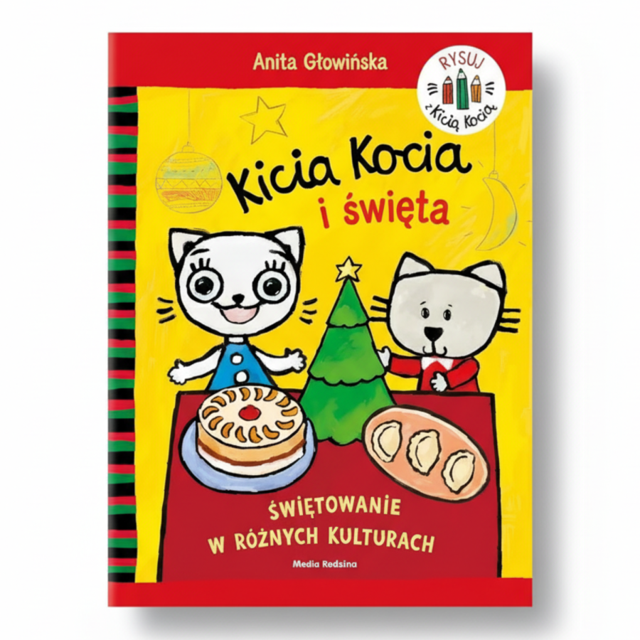 Kicia Kocia i święta. Świętowanie w różnych kulturach - kolorowanka / Wydawnictwo Media Rodzina