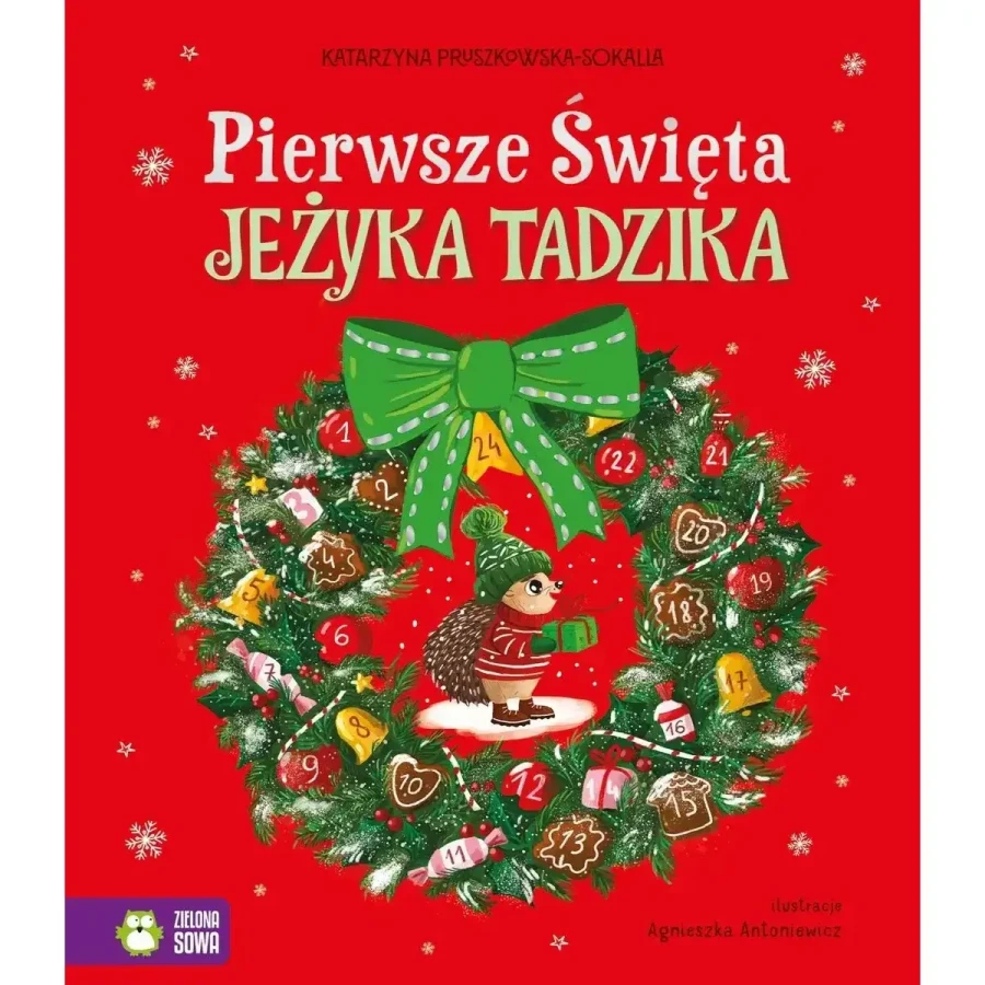 Pierwsze Święta jeżyka Tadzika / Zielona Sowa